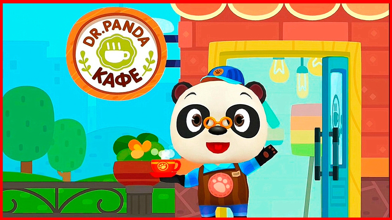 Доктор Панда и его Кафе - Развивающий мультфильм - Мультики для малышей Dr. Panda Cafe